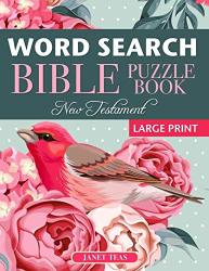 New Testament Bible Word Search Book: 70 Large Print Puzzles