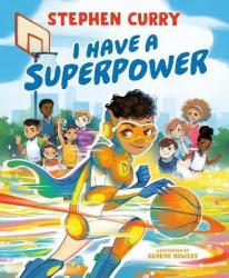 I Have A Superpower - Stephen Curry Hardcover