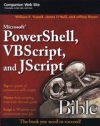 Microsoft Powershell Vbscript And Jscript Bible