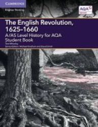 A as Level History For Aqa The English Revolution 1625-1660 Student Book Paperback