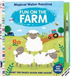 Magical Water Painting: Fun On The Farm - Insight Kids Hardcover