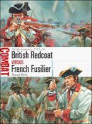 British Redcoat Vs French Fusilier - North America 1755-63 Paperback