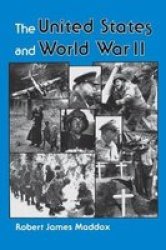 The United States And World War II Hardcover