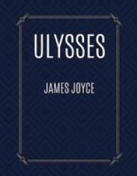 Ulysses By James Joyce Paperback