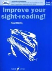 Improve Your Sight-reading Piano Grade 1 Paperback New Edition