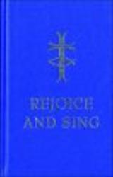 Rejoice and Sing Hardcover, Full music ed