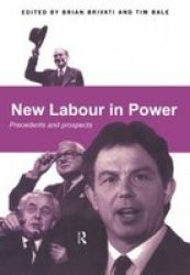 New Labour in Power - Precedents and Prospects