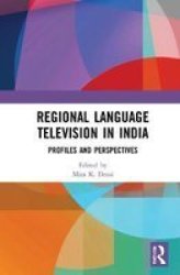 Regional Language Television In India - Profiles And Perspectives Hardcover