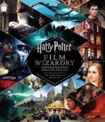 Harry Potter Film Wizardry Revised And Expanded - Warner Bros. Hardcover