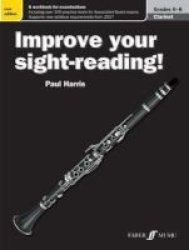 Improve Your Sight-reading Clarinet Grades 6-8 Sheet Music New Edition