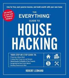 Everything Guide To House Hacking - Andrew M. Kerr Paperback