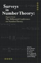 Surveys in Number Theory - Papers from the Millennial Conference on Number Theory