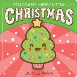 You Are My Merry Little Christmas Board Book