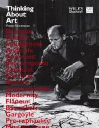 Thinking About Art - A Thematic Guide To Art History Hardcover