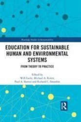 Education For Sustainable Human And Environmental Systems - From Theory ...