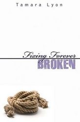 Fixing Forever Broken paperback