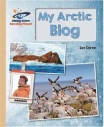 Reading Planet - My Arctic Blog - Gold: Galaxy Paperback
