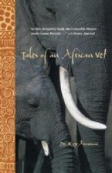 Tales of an African Vet Paperback