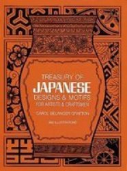Treasury of Japanese Designs and Motifs for Artists and Craftsmen Dover Pictorial Archive Series