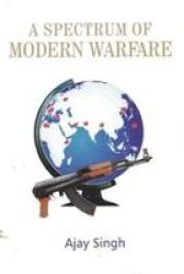 A Spectrum Of Modern Warfare Hardcover