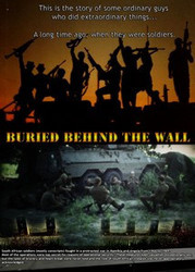 Buried Behind The Wall - The Story Of Some Ordinary Soldiers Doing Extraordinary Things dvd
