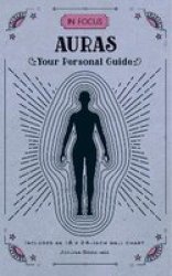 In Focus Auras - Your Personal Guide Hardcover