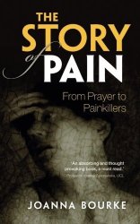 The Story Of Pain: From Prayer To Painkillers