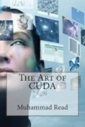 The Art Of Cuda Paperback