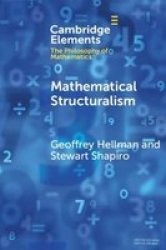 Elements In The Philosophy Of Mathematics - Mathematical Structuralism Paperback