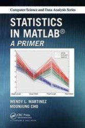 Statistics In Matlab - A Primer Hardcover