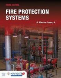 Fire Protection Systems Hardcover 3RD Revised Edition