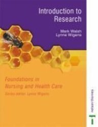 Introduction to Research Foundations in Nursing and Health Care