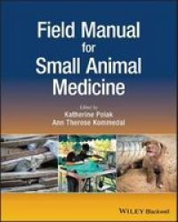 Field Manual For Small Animal Medicine Paperback
