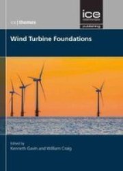Wind Turbine Foundations Hardcover