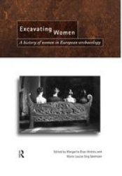 Excavating Women - History of Women in European Archaeology