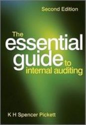 The Essential Guide To Internal Auditing Paperback 2ND Edition