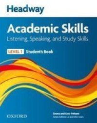 Headway Academic Skills: 1: Listening Speaking And Study Skills Student& 39 S Book With Oxford Online Skills Paperback