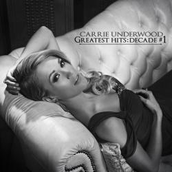 Underwood Carrie - Greatest Hits: Decade 1 Cd