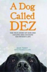 A Dog Called Dez hardcover