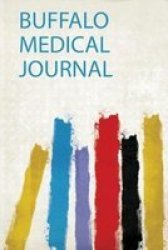 Buffalo Medical Journal Paperback
