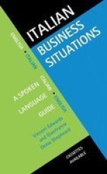 Italian Business Situations - A Spoken Language Guide