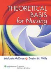 Theoretical Basis For Nursing - North American Edition paperback 4th