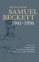 The Letters Of Samuel Beckett Volume 2 - 1941-1956 Hardcover New Title