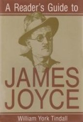 Readers Guide To James Joyce Paperback 1ST Syracuse University Press Ed
