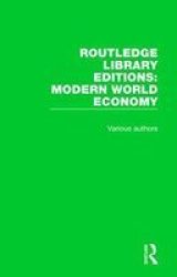 Routledge Library Editions: Modern World Economy Hardcover
