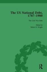 The Us National Debt 1787-1900 Vol 4 Hardcover