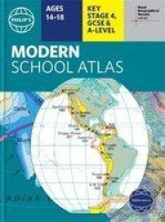 Philip& 39 S Rgs Modern School Atlas - 100TH Edition Hardcover