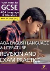 Aqa English Language & Literature Revision And Exam Practice Guide: York Notes For Gcse 9-1 - - Everything You Need To Catch Up Study And Prepare For 2022 And 2023 Assessments And Exams Paperback