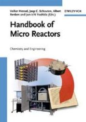 Micro Process Engineering: A Comprehensive Handbook