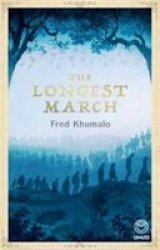 The Longest March Paperback